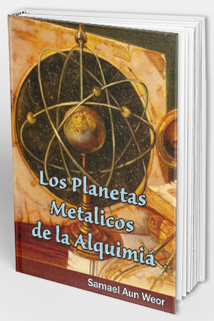 Los Planetas Metalicos de la Alquimia